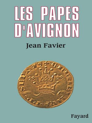 cover image of Les Papes d'Avignon